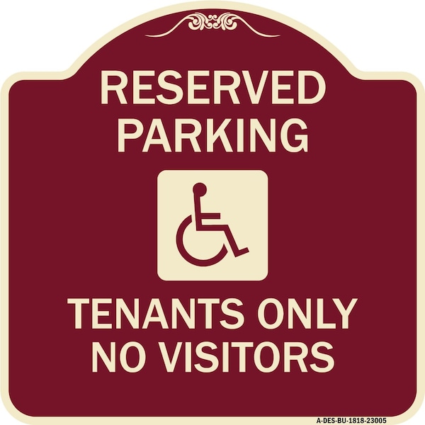 Reserved Parking Tenants No Visitors W/ Graphic Heavy-Gauge Aluminum Sign, 18" x 18", BU-1818-23005